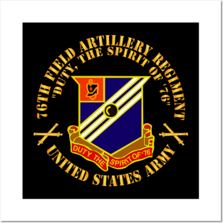 76th Field Artillery Regiment - DUI  w FA Sep  X 300 Posters and Art